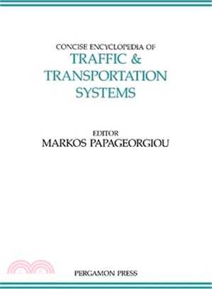 Concise Encyclopedia of Traffic and Transportation Systems