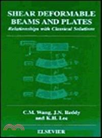 Shear Deformable Beams and Plates