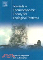 Towards a Thermodynamic Theory for Ecological Systems