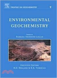 Environmental Geochemistry ─ Treatise on Geochemistry