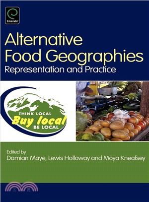 Alternative Food Geographies ― Representation and Practice