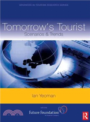 Tomorrow's Tourist: Scenarios & Trends