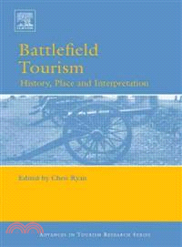 Battlefield Tourism ─ History, Place and Interpretation