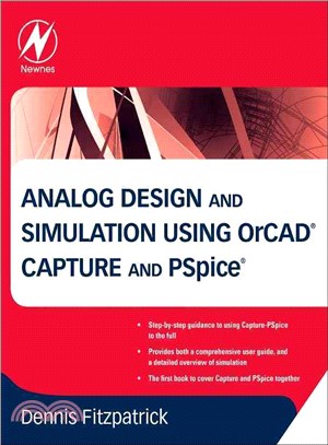Analogue Design and Simulation Using Orcad Capture and Pspice