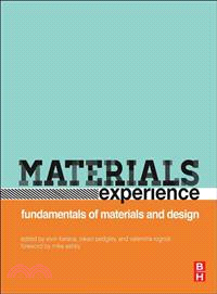 Materials Experience ― Contemporary Issues in Materials and Product Design