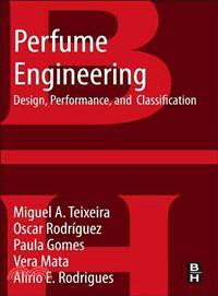 Perfume Engineering—Design, Performance & Classification