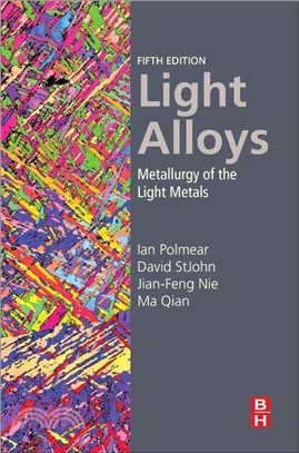 Light Alloys ― Metallurgy of the Light Metals