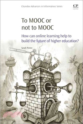 To Mooc or Not to Mooc ― How Can Online Learning Help to Build the Future of Higher Education?