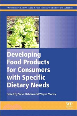 Developing Food Products for Consumers With Specific Dietary Needs