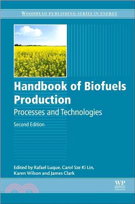 Handbook of Biofuels Production ─ Processes and Technologies