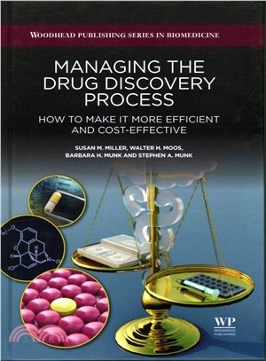 Managing the Drug Discovery Process ― How to Make It More Efficient and Cost-effective