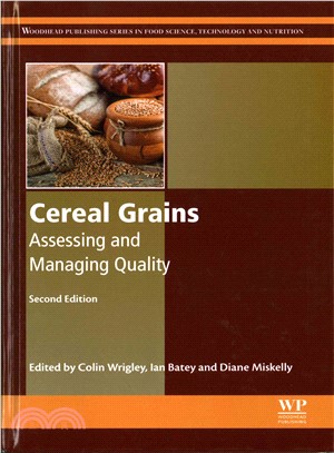 Cereal Grains ─ Assessing and Managing Quality