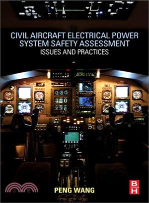 Civil Aircraft Electrical Power System Safety Assessment ― Issues and Practices