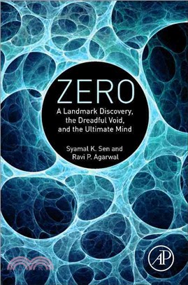Zero ― A Landmark Discovery, the Dreadful Void, and the Ultimate Mind