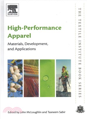 High-Performance Apparel ― Materials, Development, and Applications