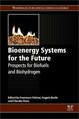 Bioenergy Systems for the Future ― Prospects for Biofuels and Biohydrogen