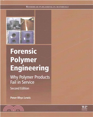 Forensic Polymer Engineering ― Why Polymer Products Fail in Service