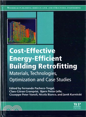 Cost-effective Energy Efficient Building Retrofitting ― Materials, Technologies, Optimization and Case Studies