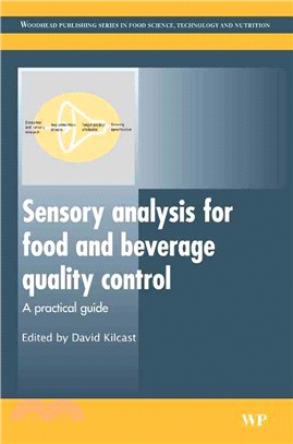 Sensory Analysis for Food and Beverage Quality Control ― A Practical Guide