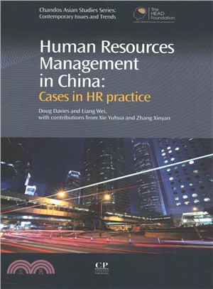 Human Resources Management in China ― Cases in Hr Practice