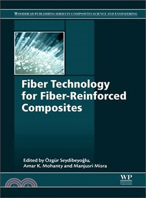 Fiber Technology for Fiber-reinforced Composites