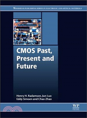 Cmos Past, Present and Future