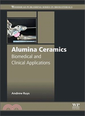 Alumina Ceramics ― Biomedical and Clinical Applications