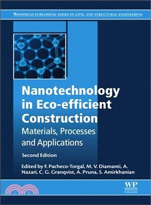 Nanotechnology in Eco-efficient Construction ― Materials, Processes and Applications