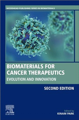 Biomaterials for Cancer Therapeutics：Evolution and Innovation