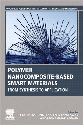 Polymer Nanocomposite-Based Smart Materials：From Synthesis to Application