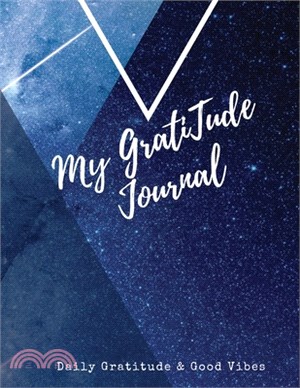 My Gratitude Journal: Amazing Notebook to Practice Positive Affirmation - Gratitude & Mindful Thankfulness to Feel More Peaceful & Fulfilled
