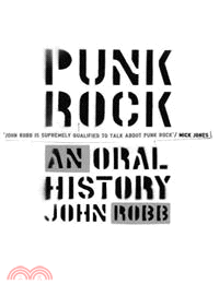 Punk Rock: An Oral History