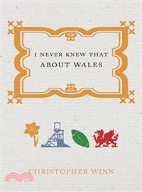 I Never Knew That About Wales