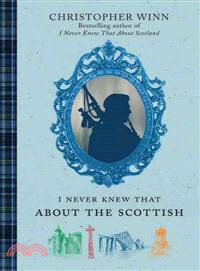 I Never Knew That About the Scottish