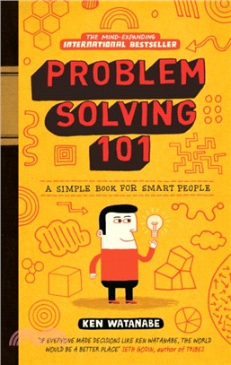 Problem Solving 101：A simple book for smart people