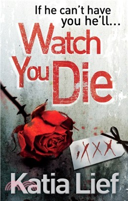 Watch You Die