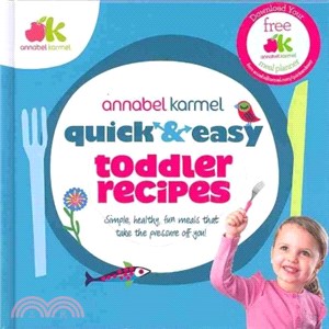 Quick and Easy Toddler Recipes