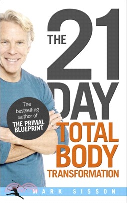 The 21-Day Total Body Transformation：A Complete Step-by-Step Gene Reprogramming Action Plan