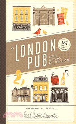 A London Pub for Every Occasion ― 161 of the Usual and Unusual