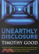 Unearthly Disclosure: Conflicting Interests in the Control of Extraterrestrial Intelligence | 拾書所