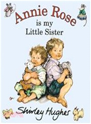 Annie Rose Is My Little Sister