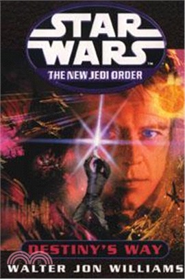 Star Wars: The New Jedi Order: Destiny's Way