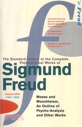 Complete Psychological Works Of Sigmund Freud, The Vol 23