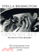 Open Secret: The Autobiography of the Former Director-General of Mi5