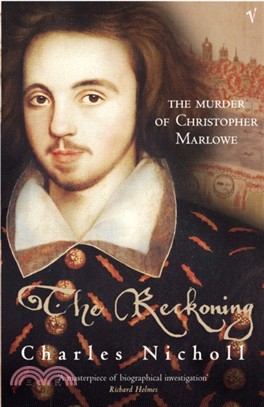 The Reckoning：The Murder of Christopher Marlowe