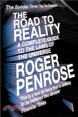 The Road to Reality：A Complete Guide to the Laws of the Universe