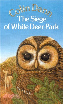 The Siege Of White Deer Park