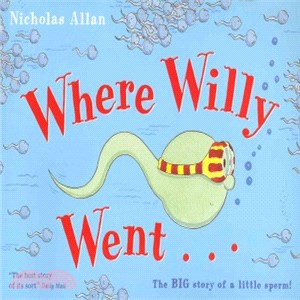 Where Willy went ...