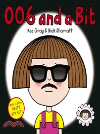 006 and a Bit (Daisy Picture Books)