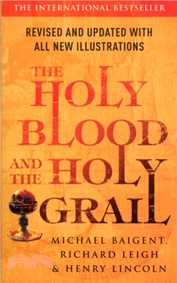 The Holy Blood And The Holy Grail